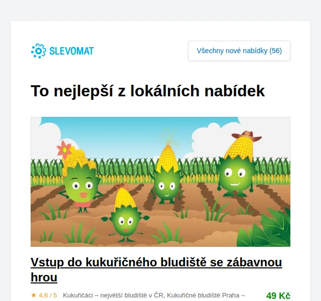 Slevomat: Kukuřičné bludiště již od 49 Kč – červenec 2026 | Nuslet.cz