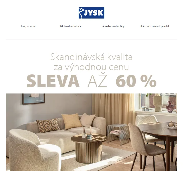 JYSK: Sleva až 60 % na nábytek skandinávský styl – duben 2026
