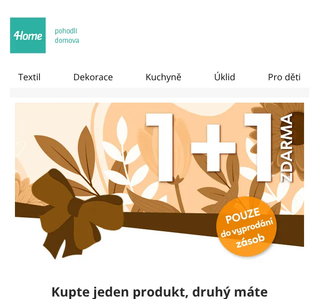 4home.cz: 1+1 zdarma na textil a dekorace – květen 2026