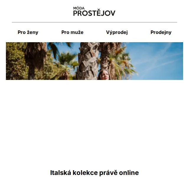 Móda Prostějov: Italská kolekce léto 2025 – červenec 2026 | Nuslet.cz