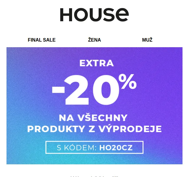 HOUSE: Sleva 20 % na výprodej – červen 2026 | Nuslet.cz