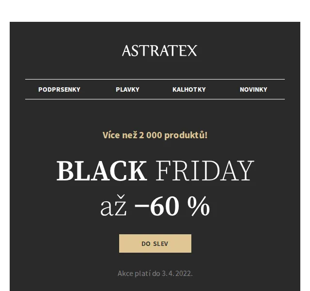 Astratex.cz: Black Friday až -60 % na prádlo – červen 2022 | Nuslet.cz