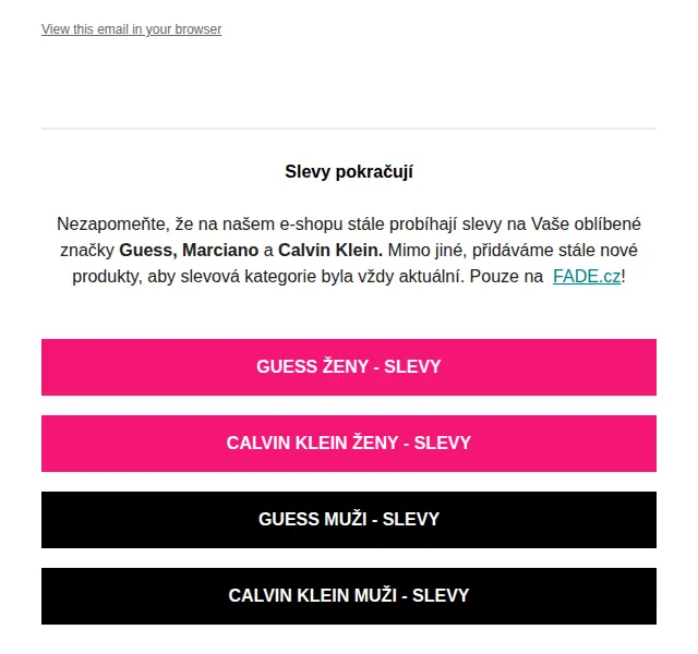Fade: slevy na Guess, Calvin Klein a Marciano – červen 2026 | Nuslet.cz