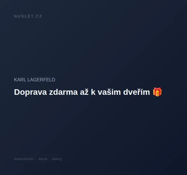 KARL LAGERFELD: Doprava zdarma – prosinec 2021 | Nuslet.cz