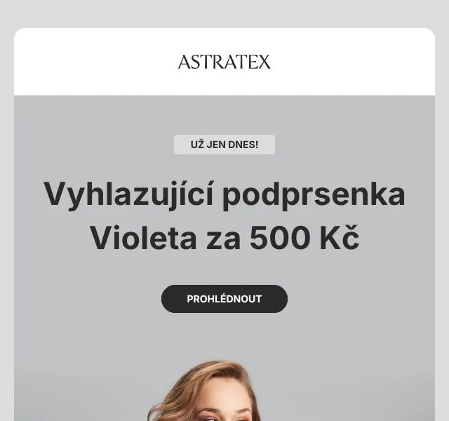 Astratex.cz: Podprsenka Violeta 500 Kč + 20 % sleva – červenec 2026