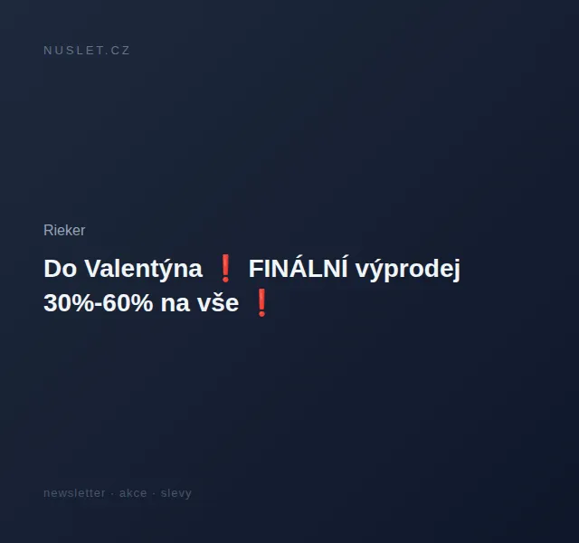 Rieker: Finální výprodej 30-60 % na vše – červen 2026 | Nuslet.cz