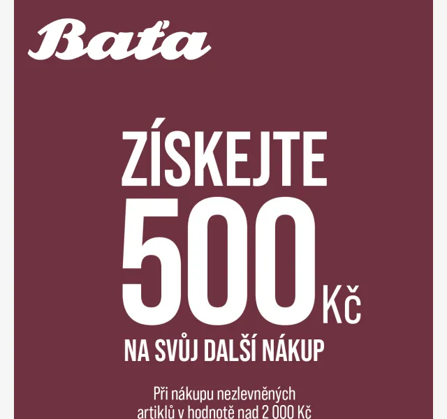 Baťa: Sleva 500 Kč na nákup – červenec 2026 | Nuslet.cz