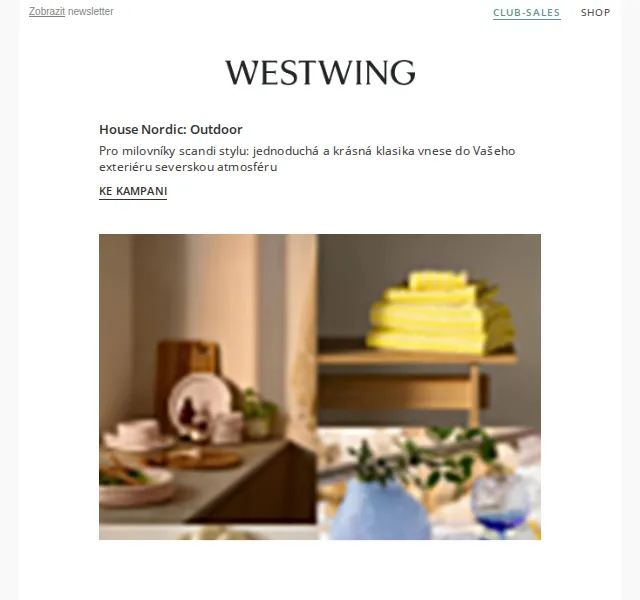 Westwing: House Nordic Outdoor a novinky – červenec 2026 | Nuslet.cz