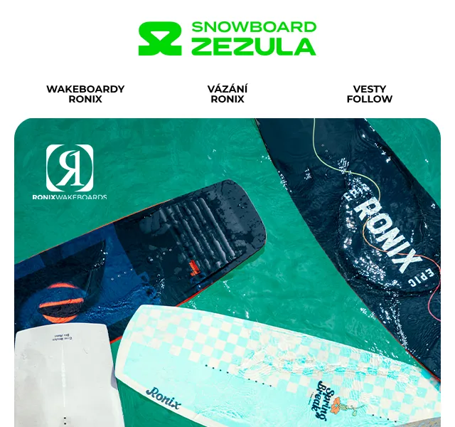Snowboard Zezula: Ronix a Follow wakeboardy – květen 2026