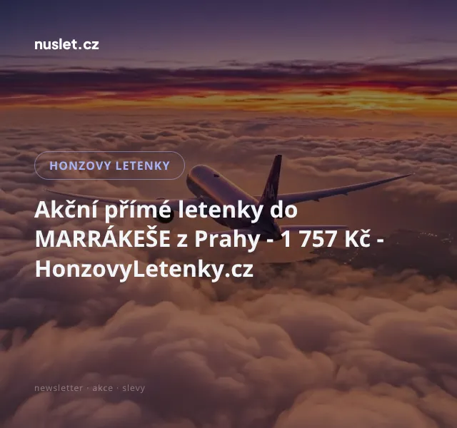 Honzovy letenky: Levné letenky do Marrákeše 1 757 Kč