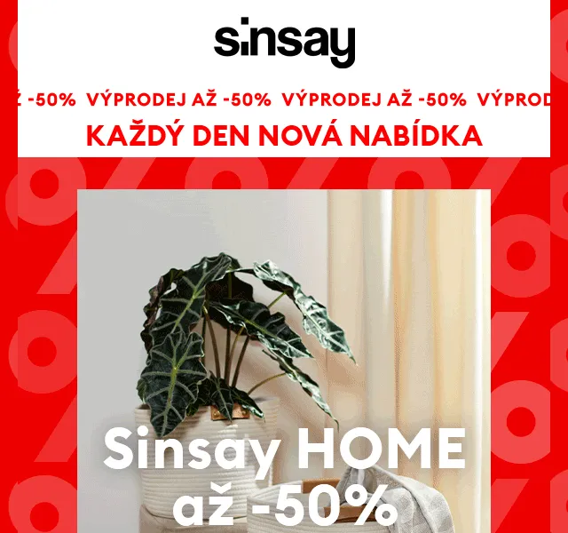 Sinsay: Kolekce HOME až -50% – červen 2026 | Nuslet.cz