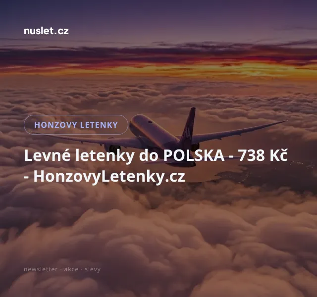 Honzovy letenky: Levné letenky do Polska – srpen 2026