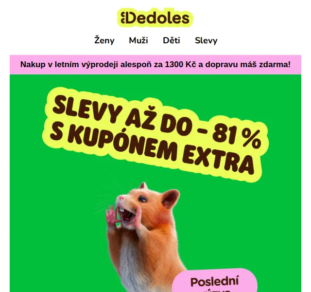 Dedoles: letní výprodej do -81 % – červenec 2026 | Nuslet.cz