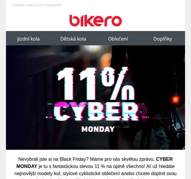 CZBikero: Extra sleva 11 % na vše se CYBER MONDAY – prosinec 2024 | Nuslet.cz