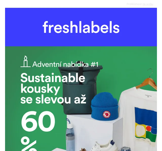 Freshlabels: Udržitelná SALEkce % – adventní nabídka do 60 % – prosinec 2023 | Nuslet.cz