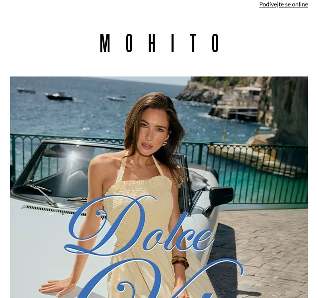 MOHITO: Kolekce Dolce Vita – květen 2026 | Nuslet.cz