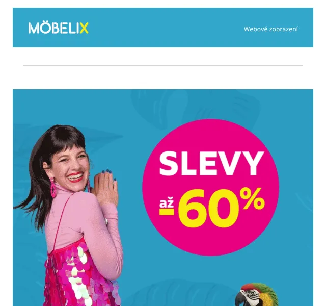 Möbelix: nábytek až -60 % – srpen 2026