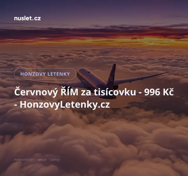 Honzovy letenky: Řím v červnu za 996 Kč | Nuslet.cz