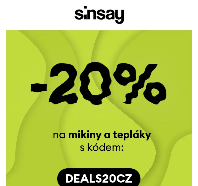 Sinsay: -20% na mikiny a tepláky – červenec 2026 | Nuslet.cz
