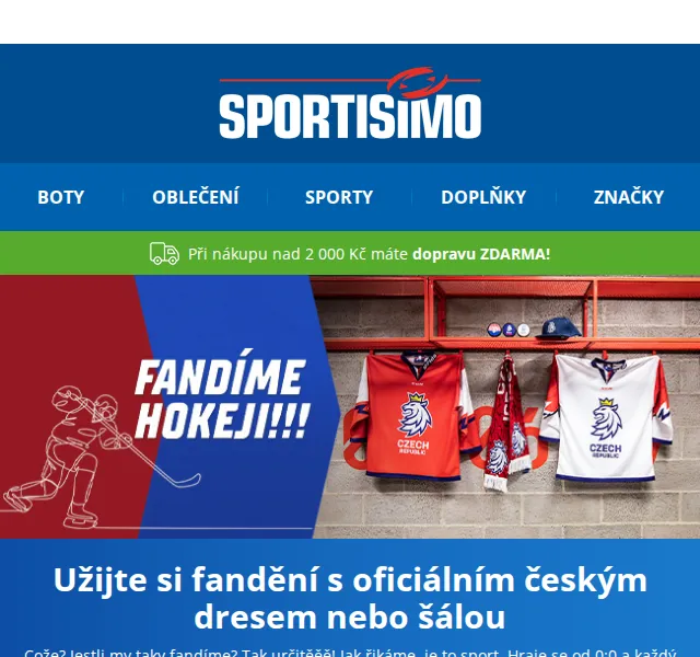 Sportisimo: Fandíme hokeji! České dresy a šály – červen 2026 | Nuslet.cz