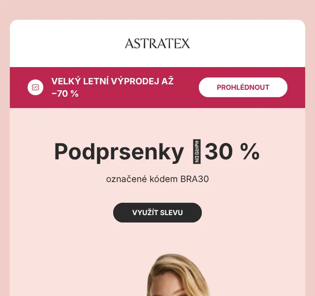 Astratex: Podprsenka Victoria 500 Kč, slevy -30 % – srpen