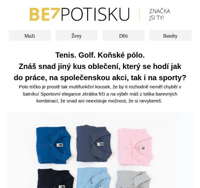 BezPotisku: Polokošile pro dámy i pány – červenec 2026 | Nuslet.cz