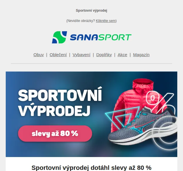 Sanasport: Výprodej až 80 % na 9000 produktů – červen 2026 | Nuslet.cz
