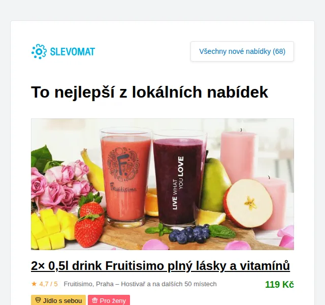 Slevomat: 2× Fruitisimo drink Srdcovka & Romantik za 119 Kč – červen 2026 | Nuslet.cz