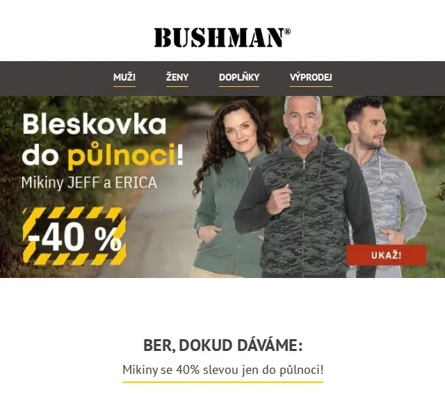 BUSHMAN: Mikiny JEFF a ERICA s 40% slevou – červenec 2026 | Nuslet.cz