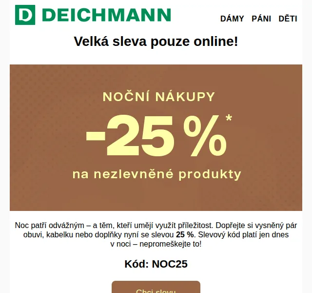 DEICHMANN: -25 % na noční nákupy – červenec 2026 | Nuslet.cz