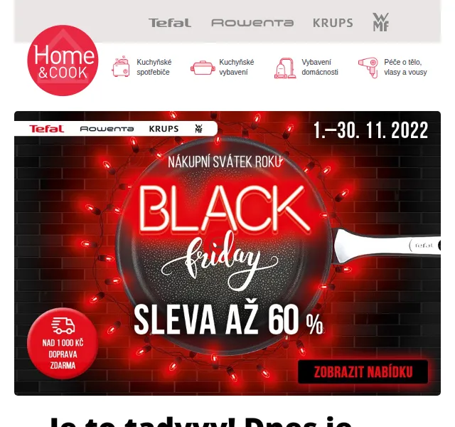 Home & Cook: Black Friday 2022 – slevy až 60 % – červen 2026 | Nuslet.cz
