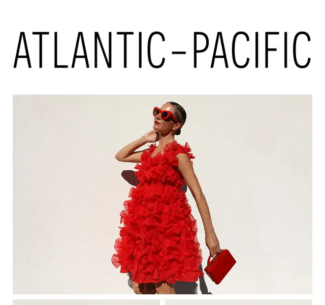ATLANTIC-PACIFIC: outfitové nápady na Valentýna + 20% sleva Saks – červenec 2026 | Nuslet.cz