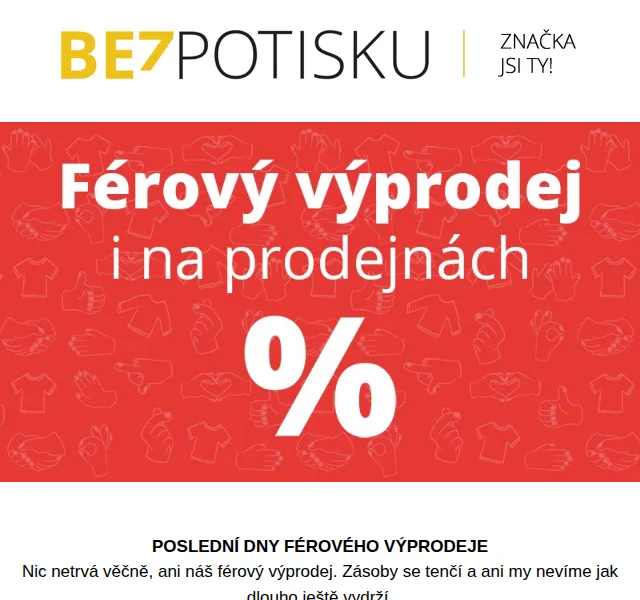BezPotisku: Poslední dny férového výprodeje – červenec 2026 | Nuslet.cz