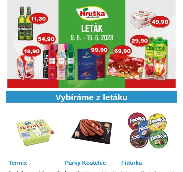 Váš HRUŠKA tým: Termix, párky Kostelec, Fidorka, Božkov Vodka – červenec 2026 | Nuslet.cz