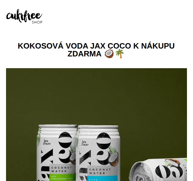 Cukrfree Shop: Kokosová voda JAX Coco zdarma a dárky – červen 2026 | Nuslet.cz