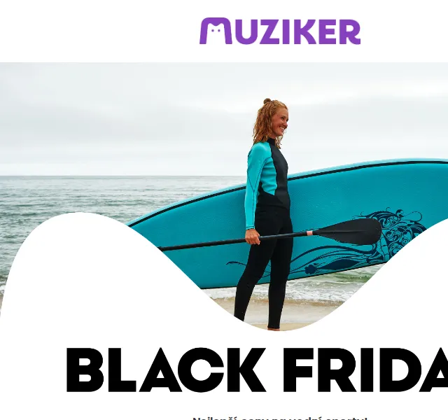 Muziker: Black Friday vodní sporty – červen 2026 | Nuslet.cz